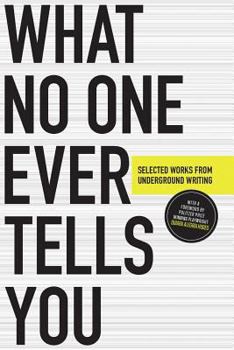 Paperback What No One Ever Tells You Book