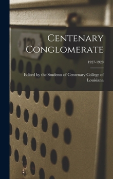 Hardcover Centenary Conglomerate; 1927-1928 Book