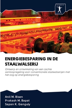 Paperback Energiebesparing in de Staalwalserij [Dutch] Book