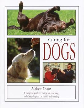 Hardcover Caring for Dogs Book