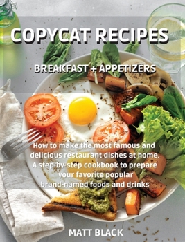 Hardcover Copycat Recipes Breakfast + Appetizers Book