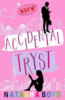 Paperback Accidental Tryst: A Romantic Comedy Book