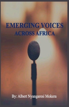 Paperback Emerging Voices Across Africa Book