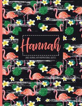 Hannah: Personalized Black XL Journal with Gold Lettering, Girl Names/Initials 8.5x11, Journal Notebook with 110 Inspirational Quotes, Journals to Write in for Women