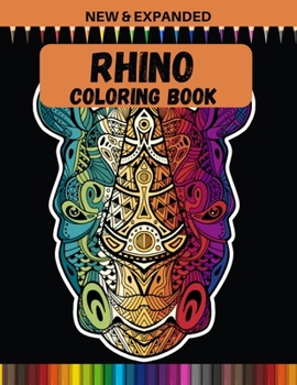 Paperback Rhino Coloring Book (New & Expanded): Coloring Book for Boys and Girls. Book