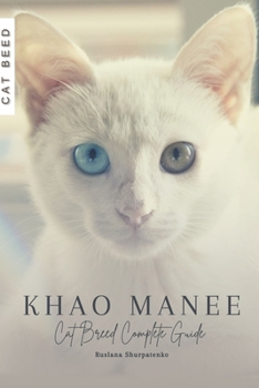 Paperback Khao Manee: Cat Breed Complete Guide Book
