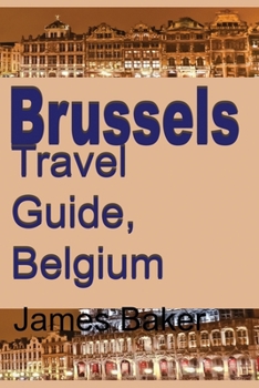 Paperback Brussels Travel Guide, Belgium Book