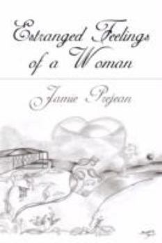 Paperback Estranged Feelings of A Woman Book