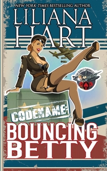 Bouncing Betty - Book #1 of the Scarlet Chronicles