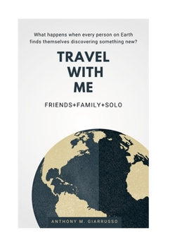 Hardcover Travel With Me Anthony M. Giarrusso Book