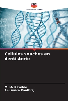 Cellules souches en dentisterie