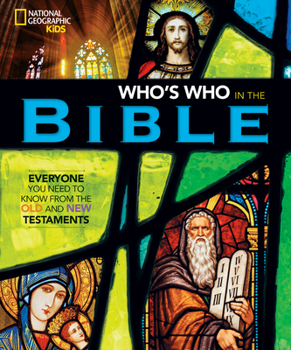 Hardcover National Geographic Kids Who's Who in the Bible Book