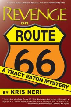 Paperback Revenge on Route 66: A Tracy Eaton Mystery Book