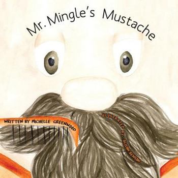 Paperback Mr. Mingle's Mustache Book
