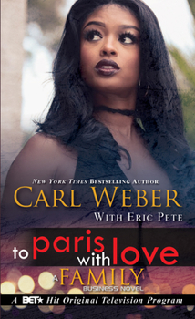 To Paris with Love - Book #0.5 of the Family Business