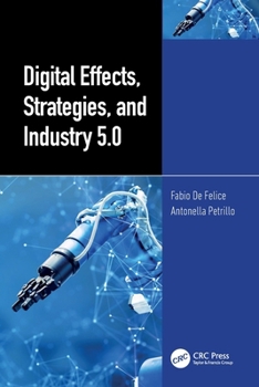 Digital Effects, Strategies, and Industry 5. 0