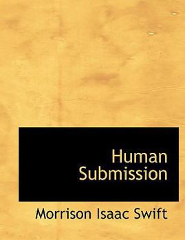 Paperback Human Submission [Large Print] Book