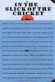 Paperback In the Slick of the Cricket: The True Story Behind the Jaws Epic Book