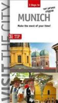 Paperback Visit the City - Munich (3 Days In): Make the most of your time Book