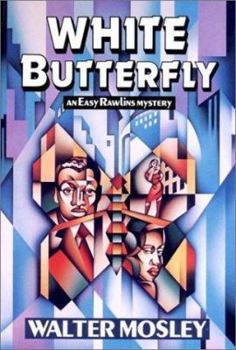 White Butterfly: Featuring an Original Easy Rawlins Short Story "Lavender"