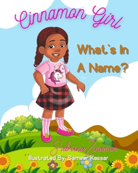 Paperback Cinnamon Girl: What's In A Name? Book
