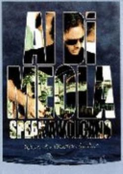 Al Di Meola - Speak a Volcano: Return to Electric Guitar