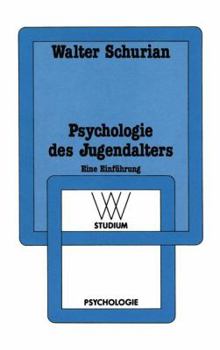 Paperback Psychologie Des Jugendalters: Eine Einführung [German] Book