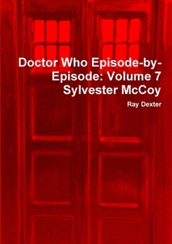 Paperback Doctor Who Episode-by-Episode: Volume 7 Sylvester McCoy Book