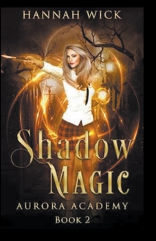 Paperback Shadow Magic Book