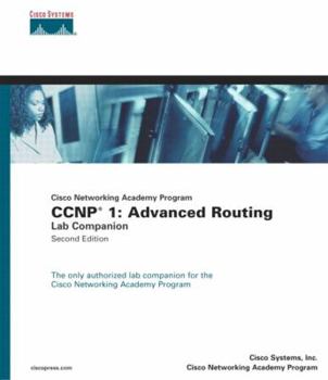 Paperback CCNP 1: Advanced Routing Lab Companion (Cisco Networking Academy Program) Book