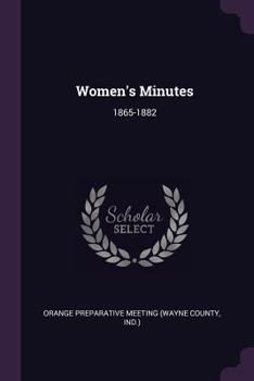 Paperback Women's Minutes: 1865-1882 Book