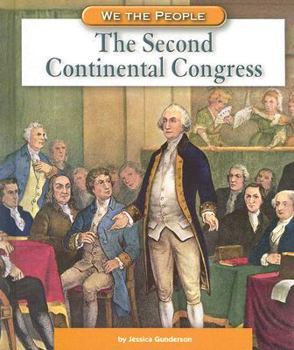 The Second Continental Congress - Book  of the We the People