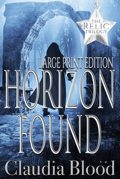 Paperback Horizon Found [Large Print] Book