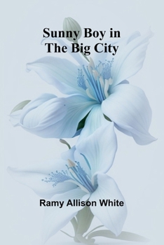 Paperback Sunny Boy in the Big City Book