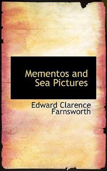Mementos and Sea Pictures