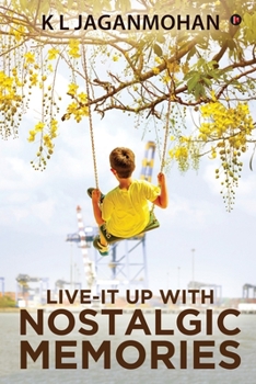 Paperback Live-it Up with Nostalgic Memories Book