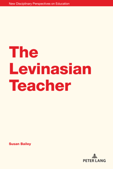 Paperback The Levinasian Teacher Book