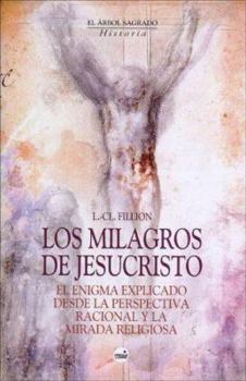 Paperback Los Milagros de Jesucristo (Spanish Edition) [Spanish] Book