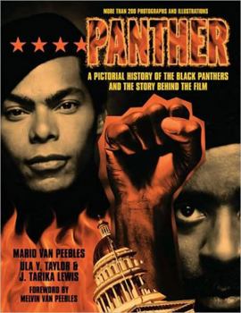 Paperback Panther: A Pictorial History of the Black Panthers and the Story Behind the Film Book
