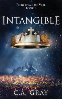 Intangible - Book #1 of the Piercing the Veil