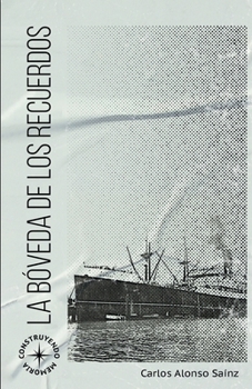 La bóveda de los recuerdos: Construyendo memoria