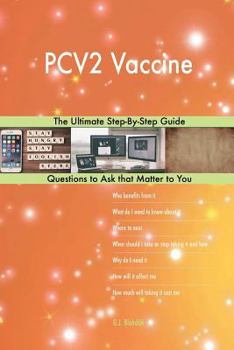 Paperback PCV2 Vaccine; The Ultimate Step-By-Step Guide Book