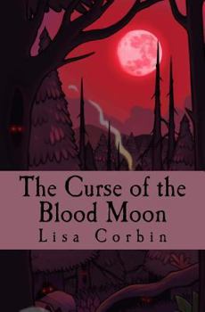 Paperback The Curse of the Blood Moon Book