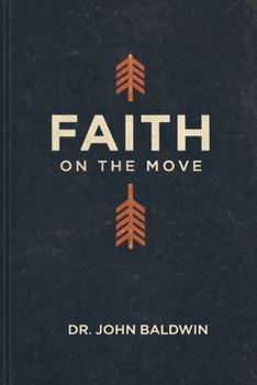 Paperback Faith on the Move Book