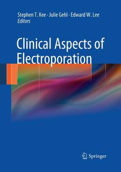 Paperback Clinical Aspects of Electroporation Book