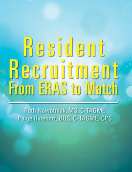 Paperback Resident Recruitment: From Eras to Match Book