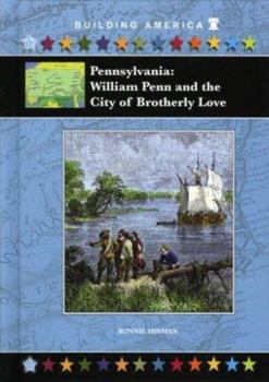 Library Binding Pennsylvania: William Penn and the City of Brotherly Love Book