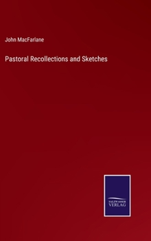 Hardcover Pastoral Recollections and Sketches Book
