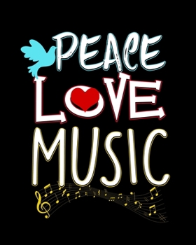 Paperback Peace Love Music: Cute Peace Love Music Hippie Hipster Festival 2020-2021 Weekly Planner & Gratitude Journal (110 Pages, 8" x 10") Blank Book