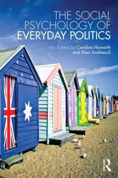 Paperback The Social Psychology of Everyday Politics Book